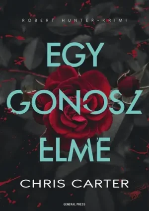 Chris Carter - Egy gonosz elme