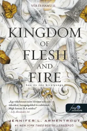 Jennifer L. Armentrout - Hús és tűz királysága - Vér és hamu 2.
