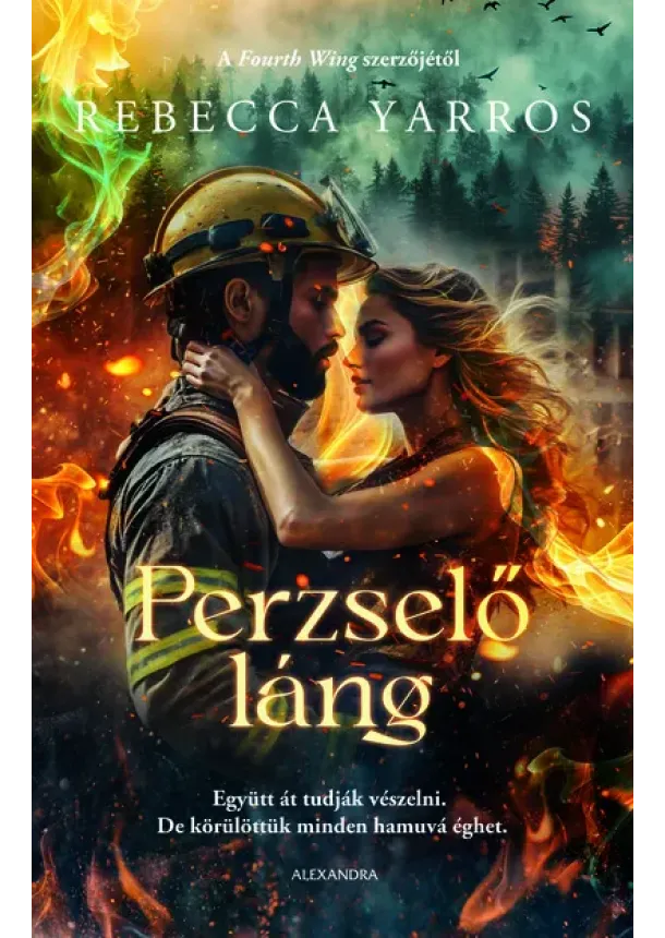 Rebecca Yarros - Perzselő láng