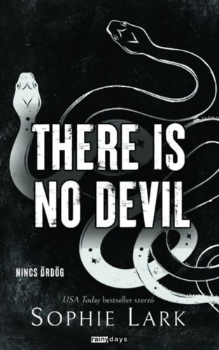Sophie Lark - There Is No Devil - Nincs ördög - Éldekorált kiadás