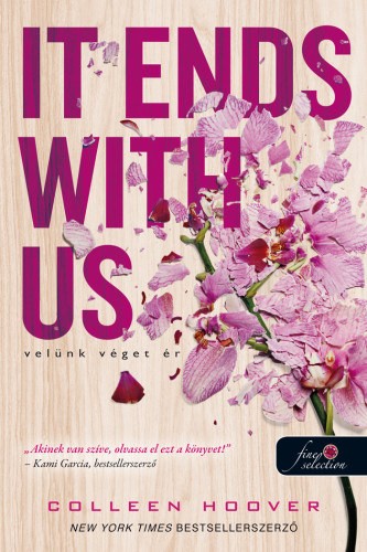 Colleen Hoover - Velünk véget ér