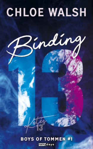Chloe Walsch - Binding 13 - Kötés 13 - (Különleges kiadás)