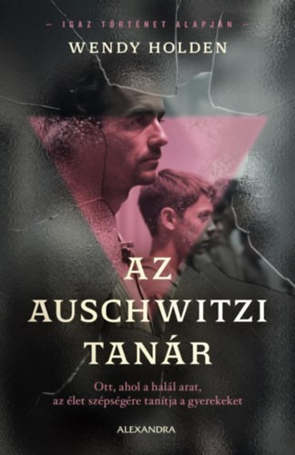 Wendy Holden – Az auschwitzi tanár