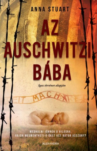 Anna Stuart – Az auschwitzi bába