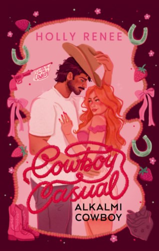 Holly Renee - Cowboy Casual - Alkalmi cowboy - (Különleges kiadás)