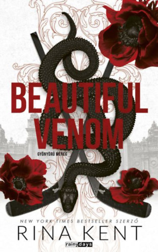 Rina Kent - Beautiful Venom - Gyönyörű méreg - (Különleges kiadás)