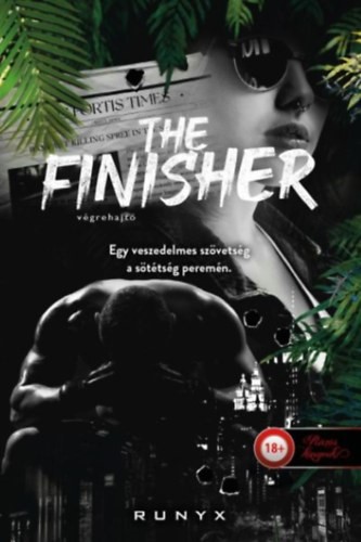 Runyx - The Finisher - Végrehajtó - A sötétség univerzuma 4.