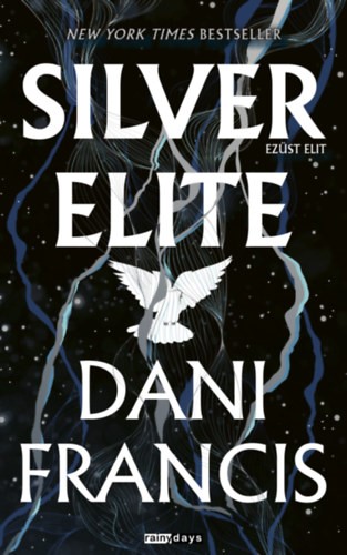 Dani Francis - Silver Elite - Ezüst elit